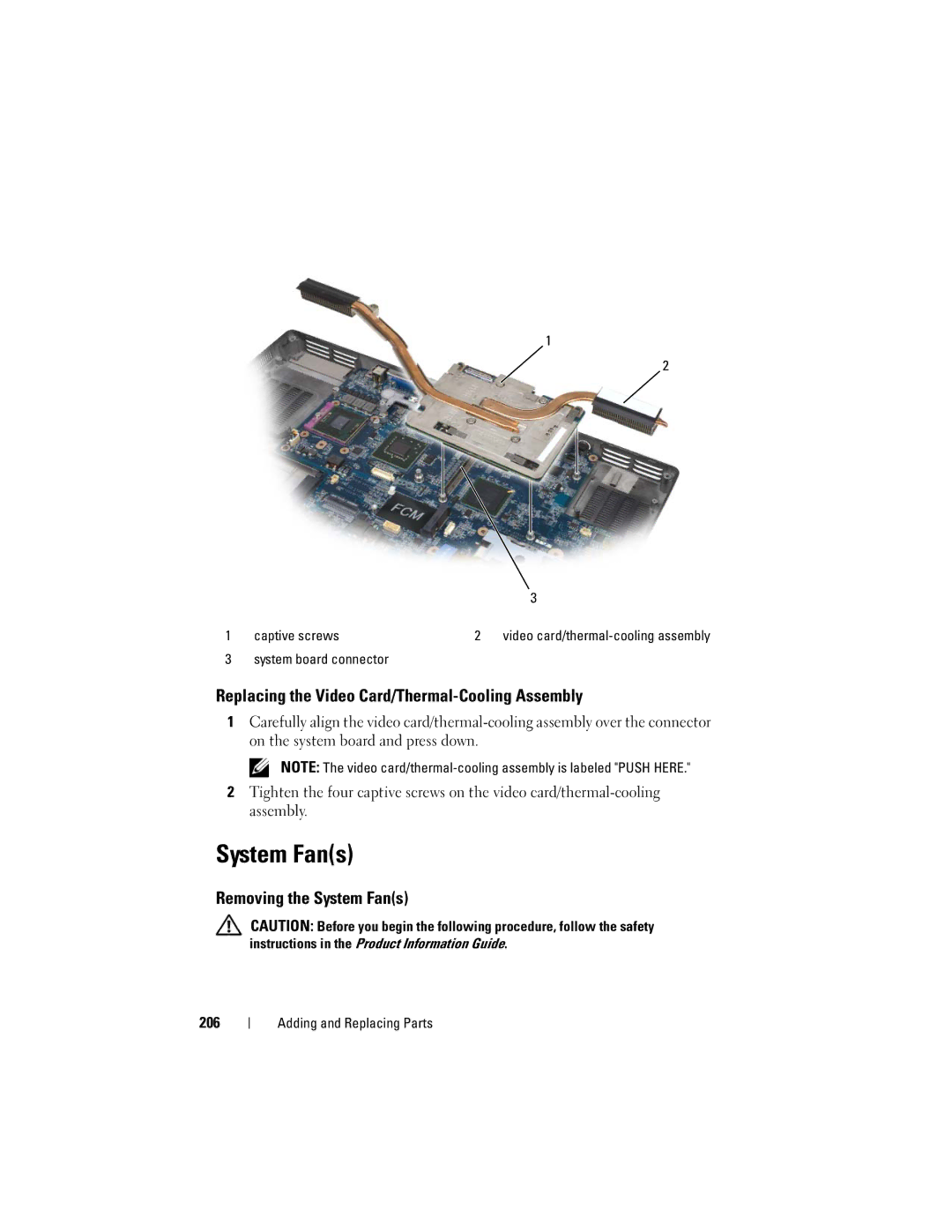 Dell PY760 manual Replacing the Video Card/Thermal-Cooling Assembly, Removing the System Fans, 206, Captive screws 
