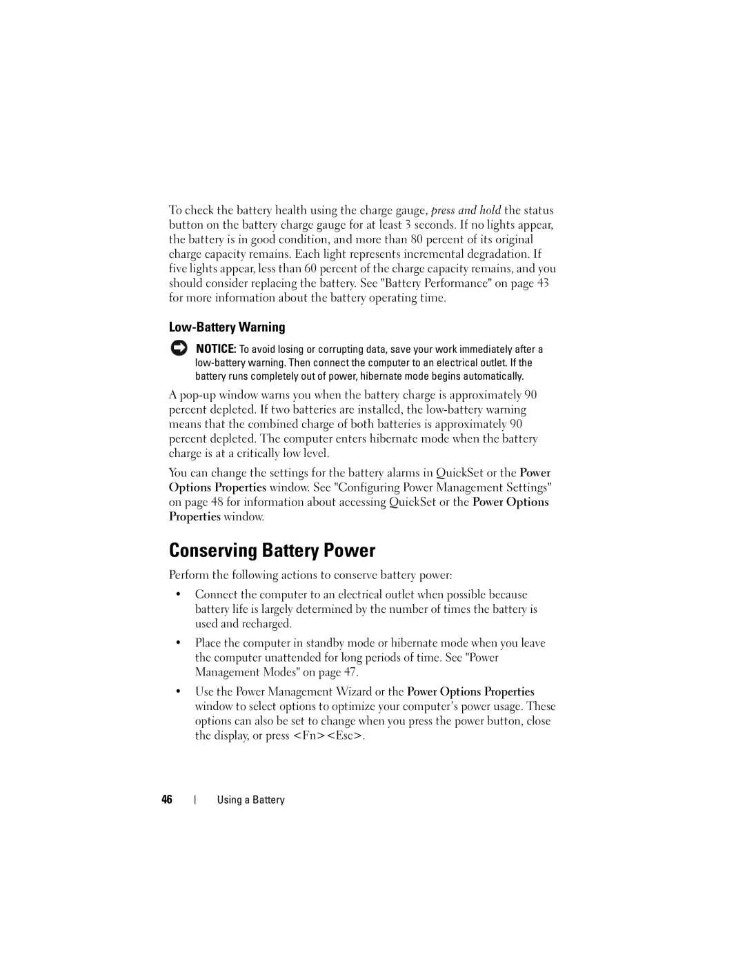 Dell PY760 manual Conserving Battery Power, Low-Battery Warning, Perform the following actions to conserve battery power 