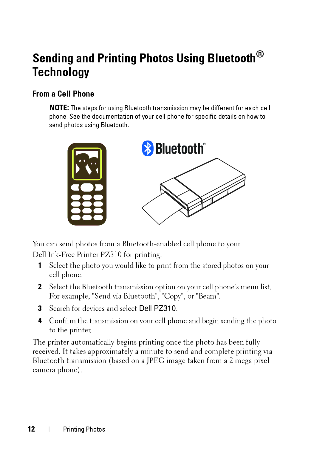 Dell PZ310 manual Sending and Printing Photos Using Bluetooth Technology, From a Cell Phone 