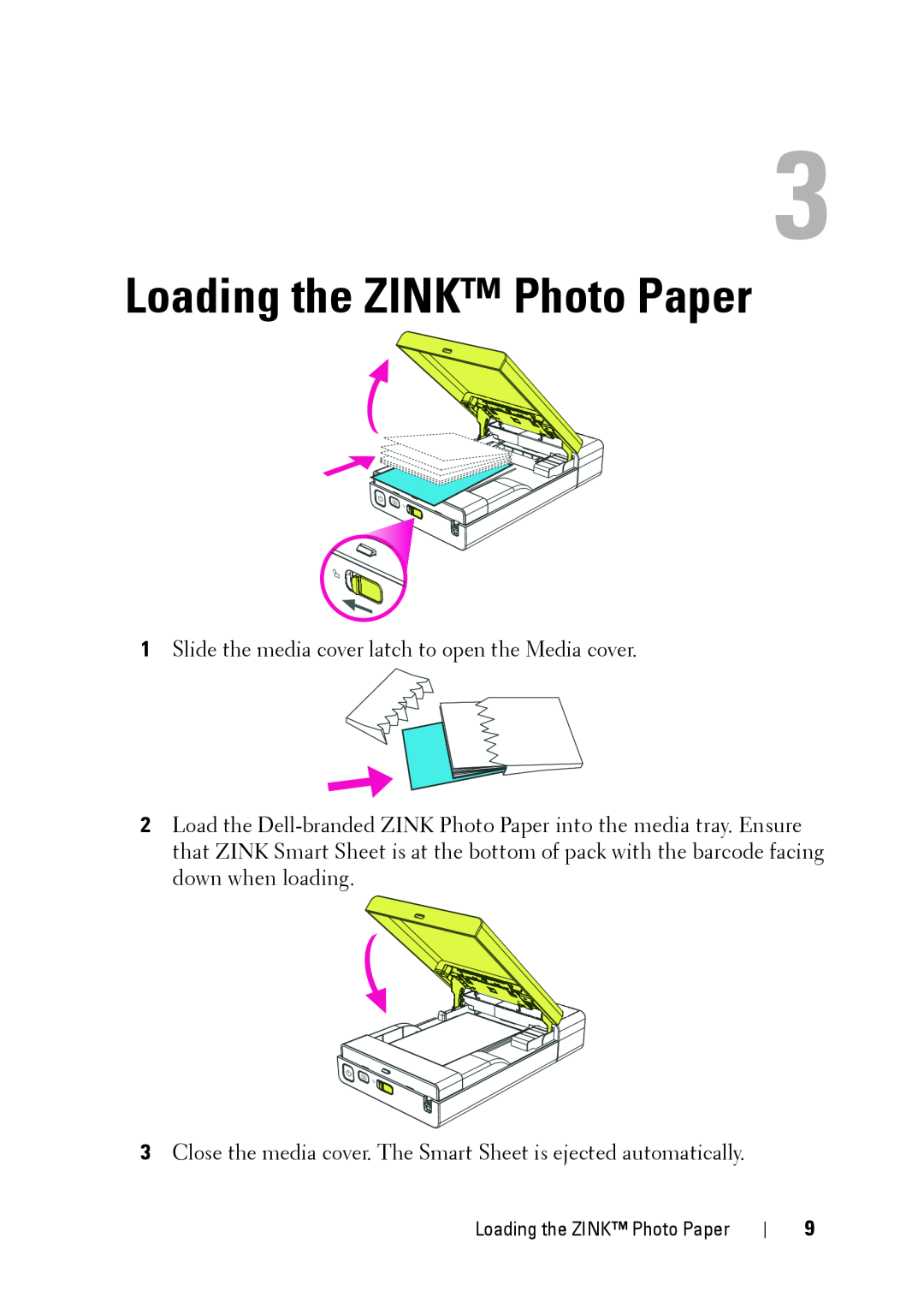 Dell PZ310 manual Loading the ZINK Photo Paper, Slide the media cover latch to open the Media cover 
