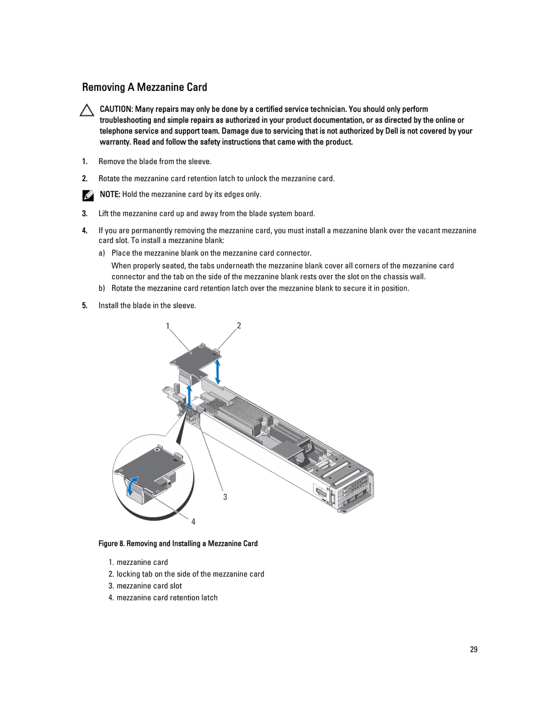 Dell QHB owner manual Removing a Mezzanine Card, Remove the blade from the sleeve 