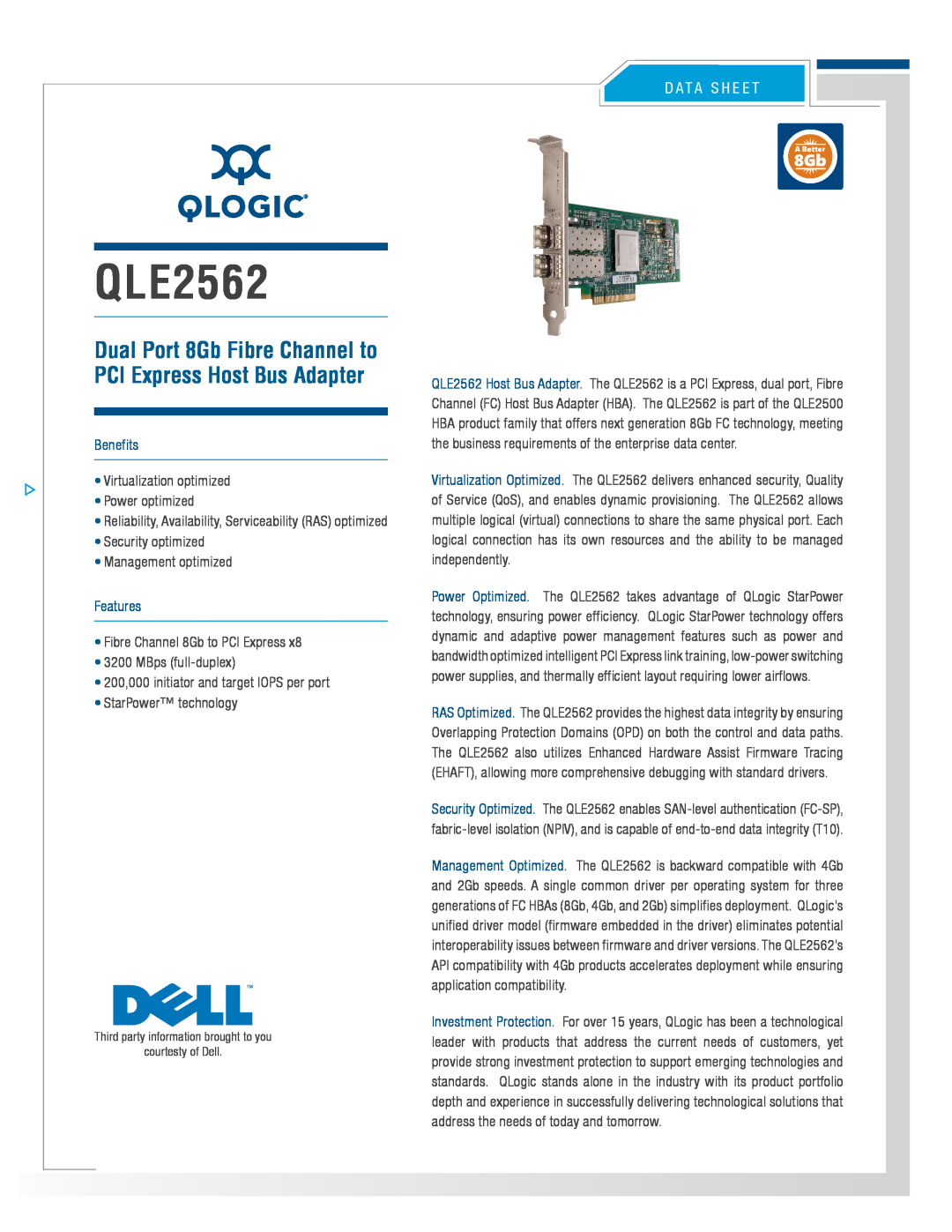 Dell QLE2562 manual Dual Port 8Gb Fibre Channel to PCI Express Host Bus Adapter, Benefits, Features, D A T A S H E E T 