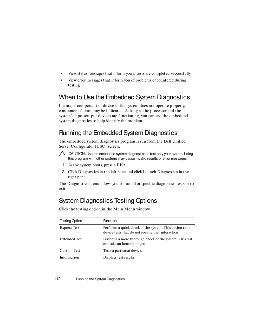 Dell R210 II owner manual When to Use the Embedded System Diagnostics, Running the Embedded System Diagnostics, 112 