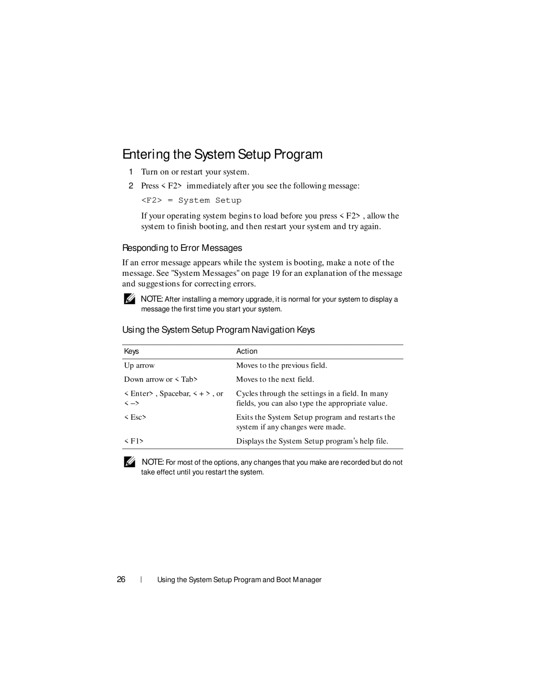 Dell R210 II owner manual Entering the System Setup Program, Responding to Error Messages, Keys Action 