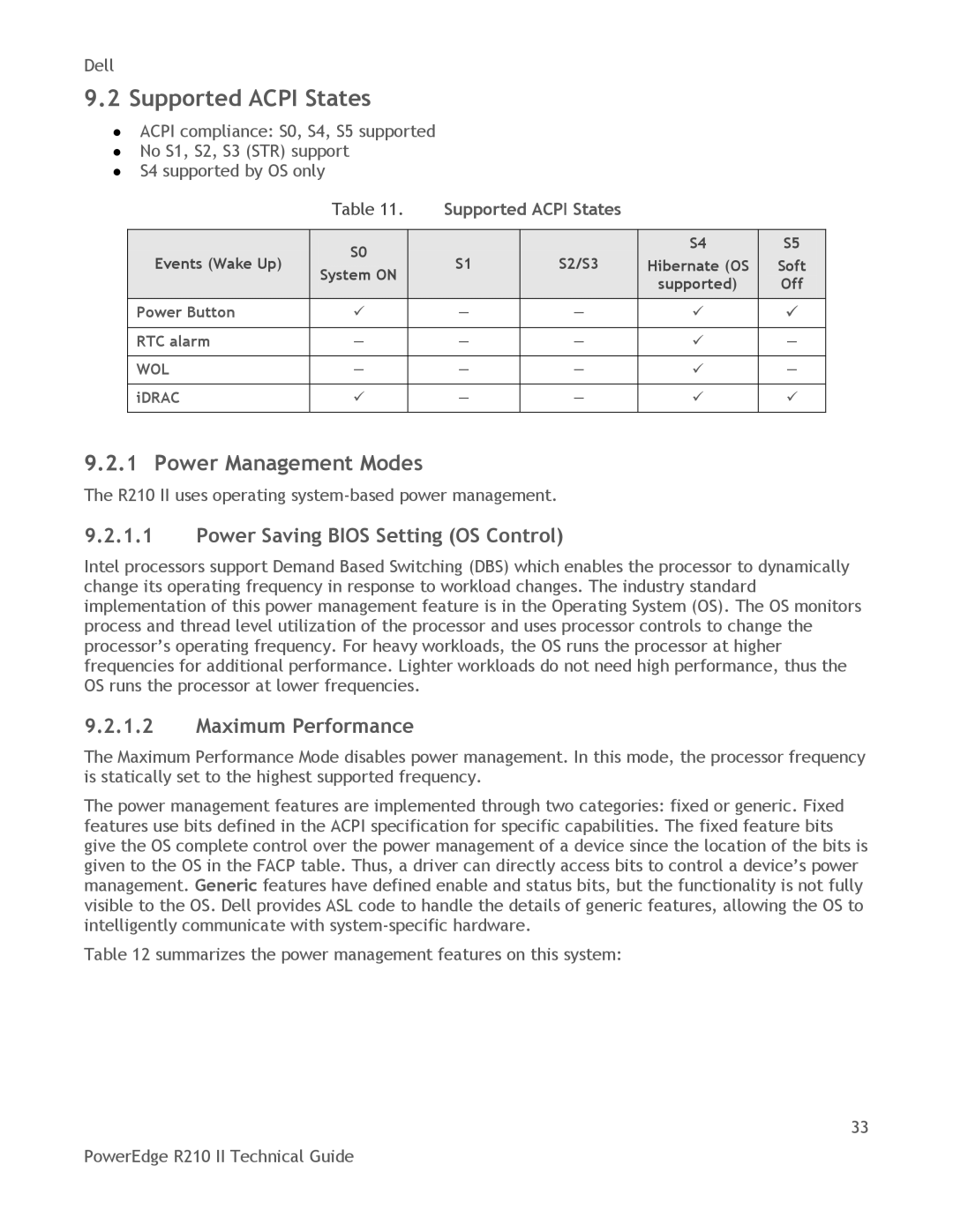 Dell R210 II manual Supported Acpi States, Power Management Modes, Supported ACP I States, Power Button RTC alarm, Idrac 