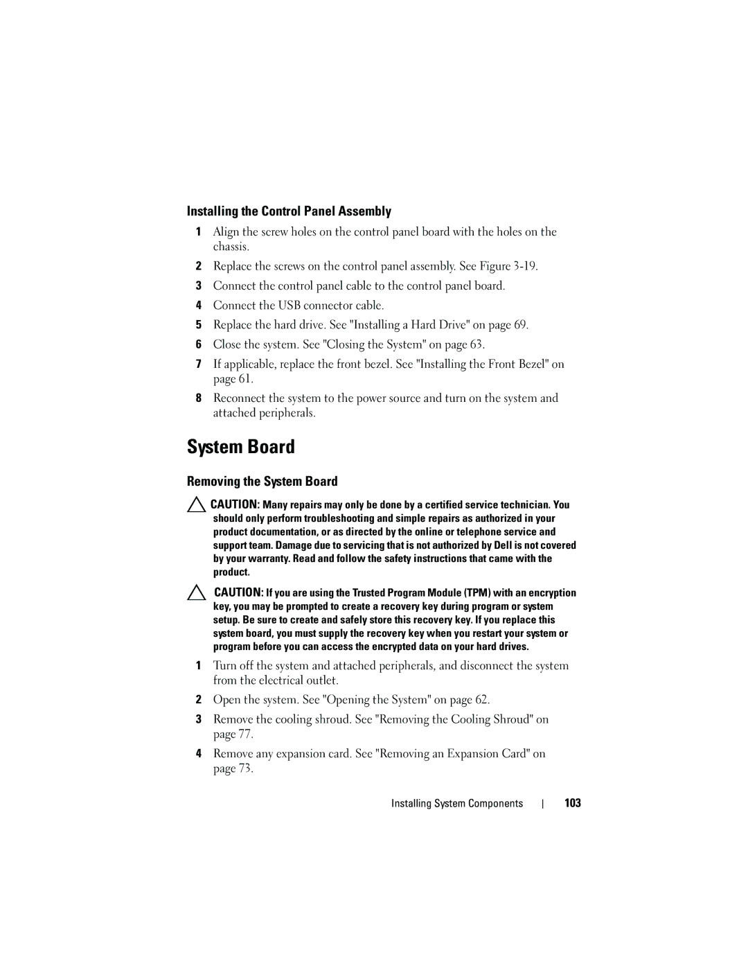 Dell R210 owner manual Installing the Control Panel Assembly, Removing the System Board, 103 