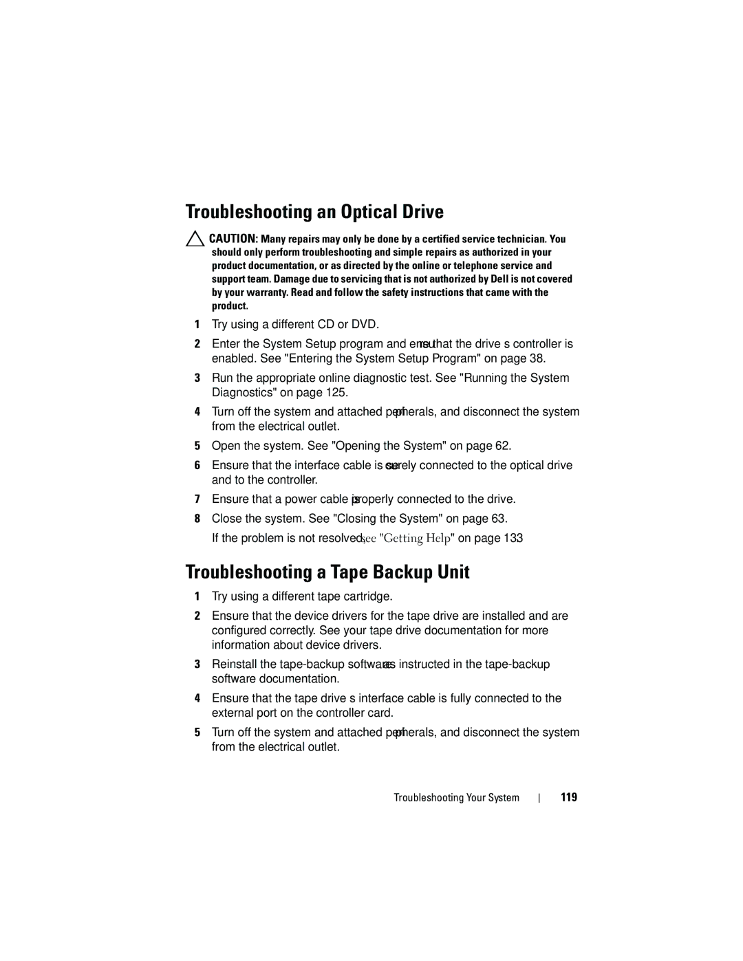 Dell R210 Troubleshooting an Optical Drive, Troubleshooting a Tape Backup Unit, Try using a different CD or DVD, 119 