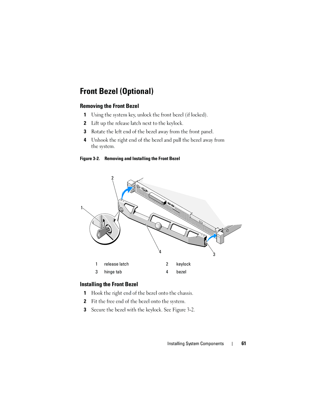 Dell R210 owner manual Front Bezel Optional, Removing the Front Bezel, Installing the Front Bezel 