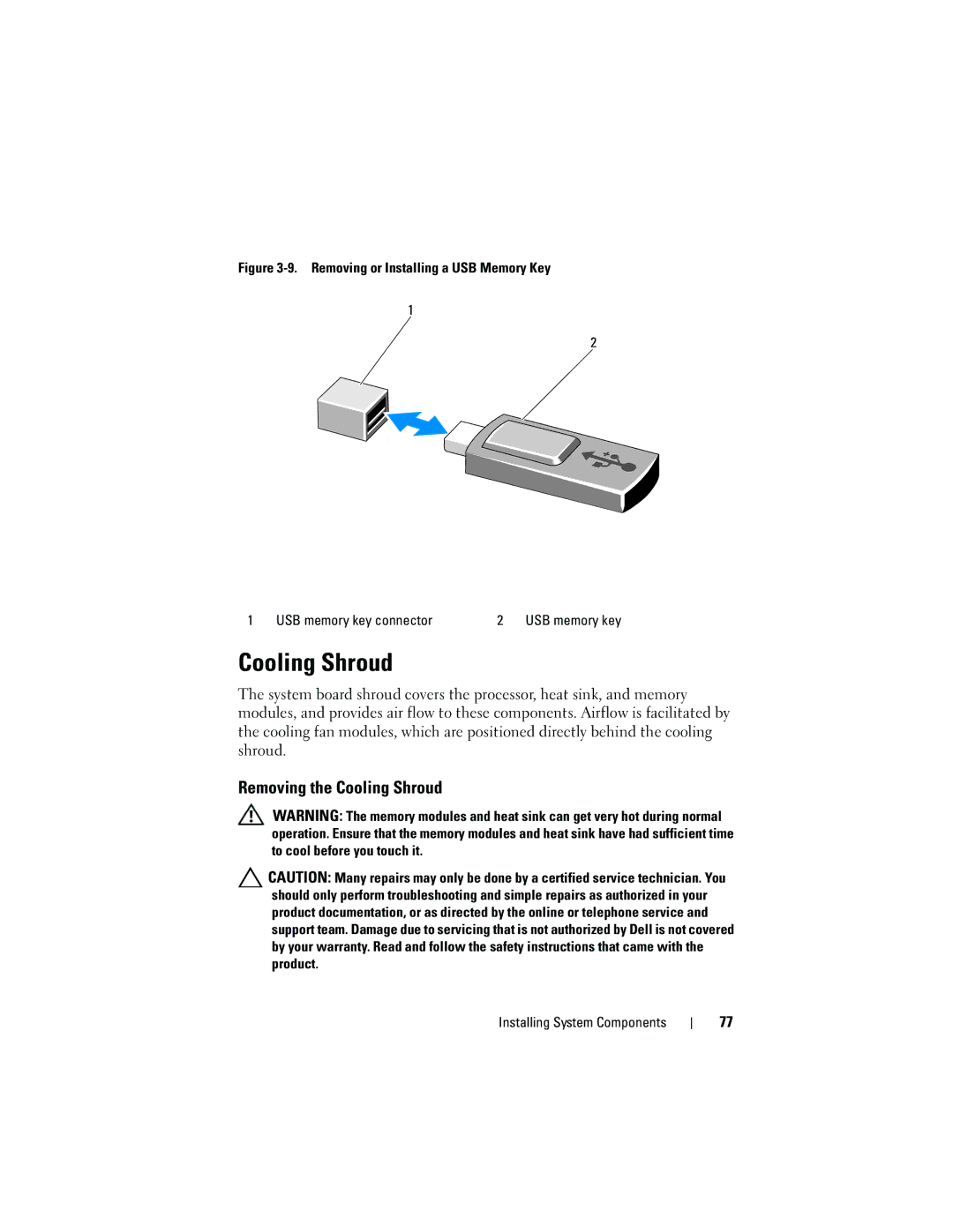 Dell R210 owner manual Removing the Cooling Shroud 