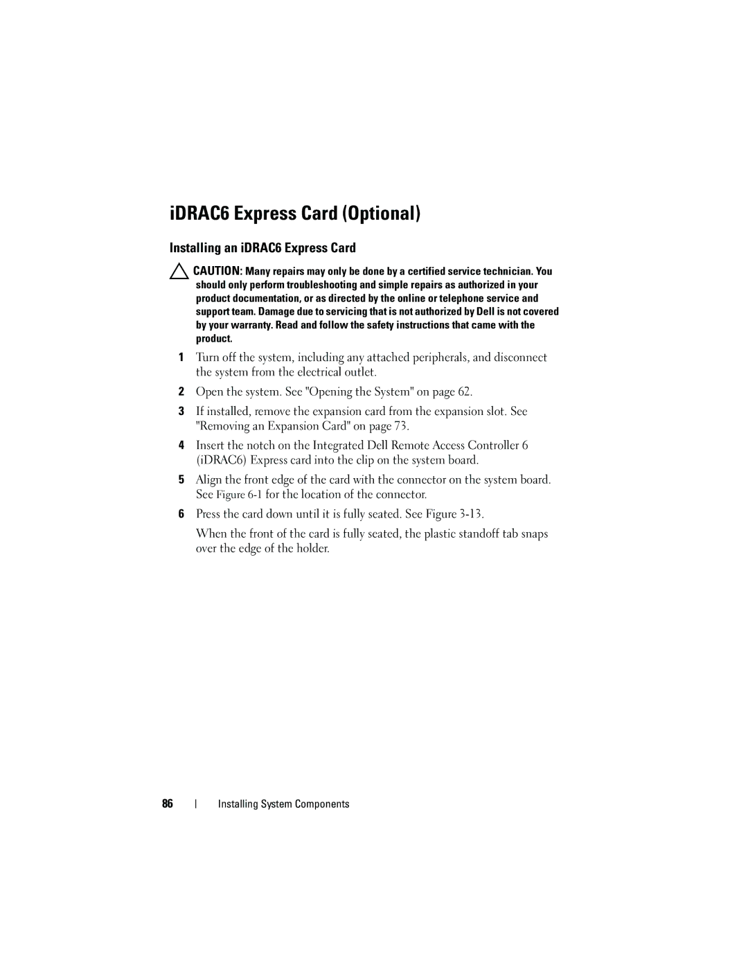 Dell R210 owner manual IDRAC6 Express Card Optional, Installing an iDRAC6 Express Card 