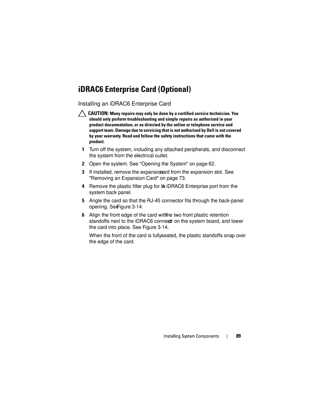 Dell R210 owner manual IDRAC6 Enterprise Card Optional, Installing an iDRAC6 Enterprise Card 