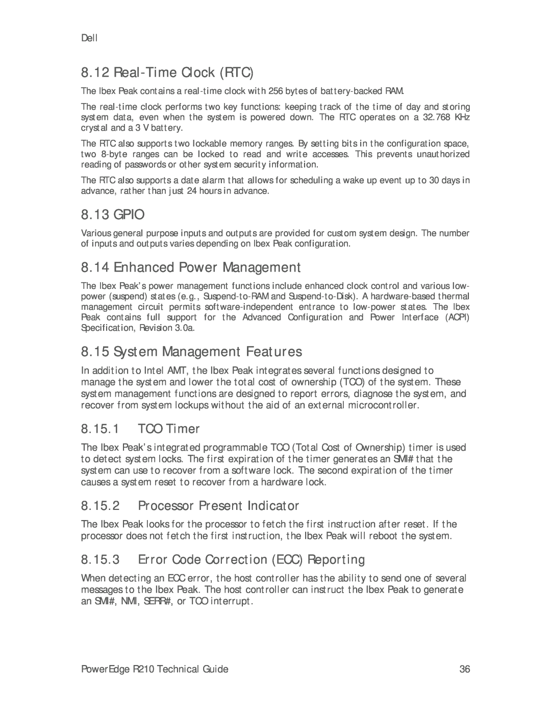 Dell R210 manual Real-Time Clock RTC, Gpio, Enhanced Power Management, System Management Features, TCO Timer 