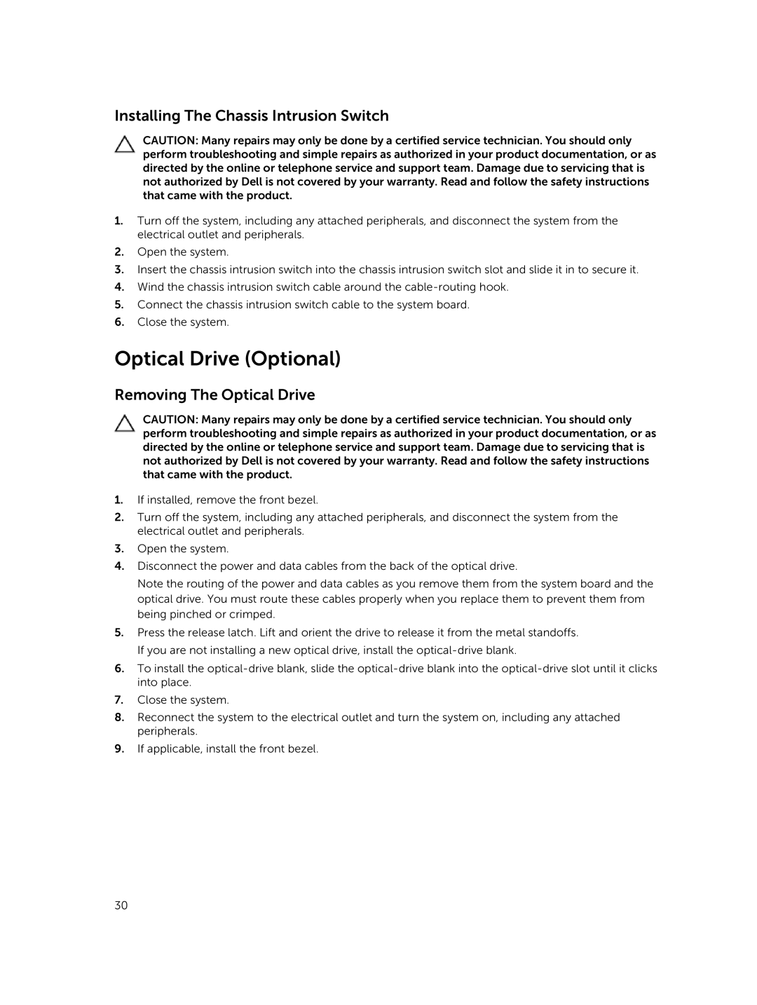 Dell R220 owner manual Optical Drive Optional, Installing The Chassis Intrusion Switch, Removing The Optical Drive 