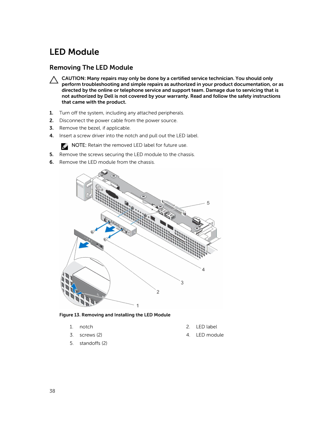 Dell R220 owner manual Removing The LED Module 