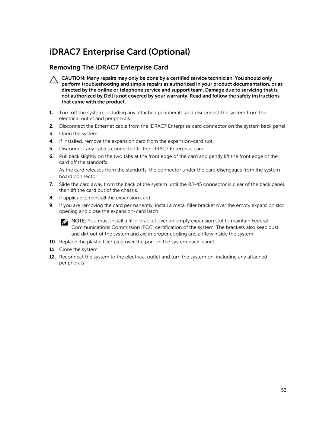 Dell R220 owner manual IDRAC7 Enterprise Card Optional, Removing The iDRAC7 Enterprise Card 