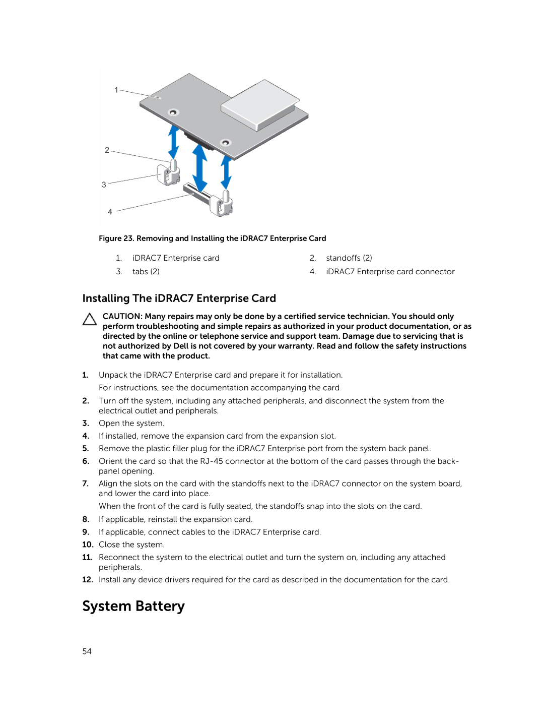 Dell R220 owner manual System Battery, Installing The iDRAC7 Enterprise Card 