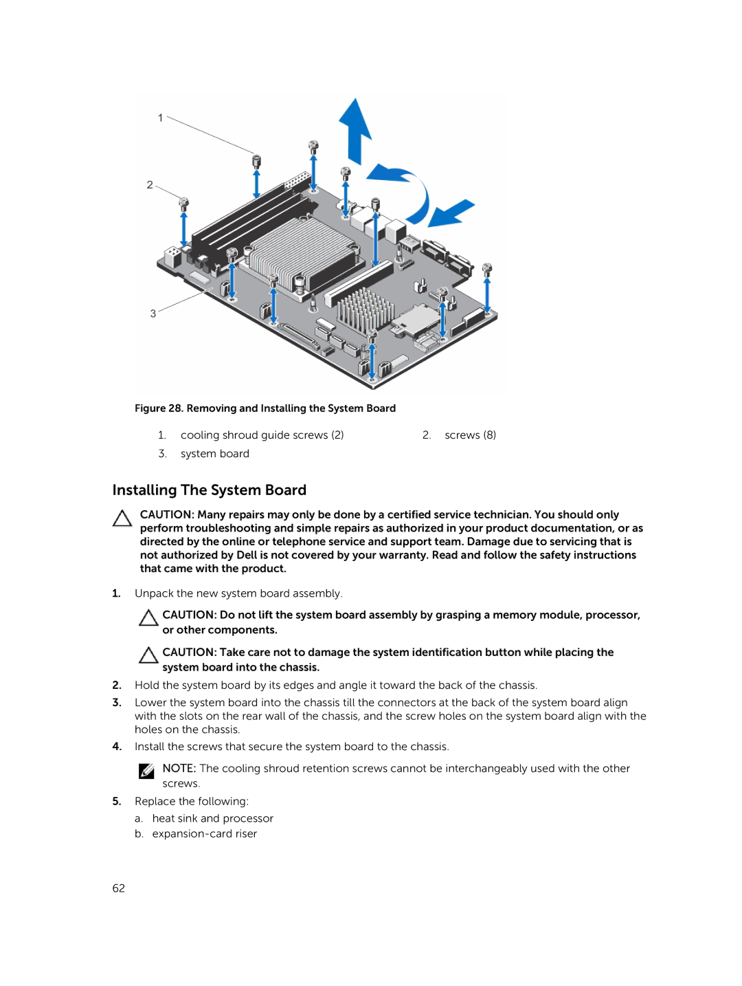 Dell R220 owner manual Installing The System Board, Removing and Installing the System Board 