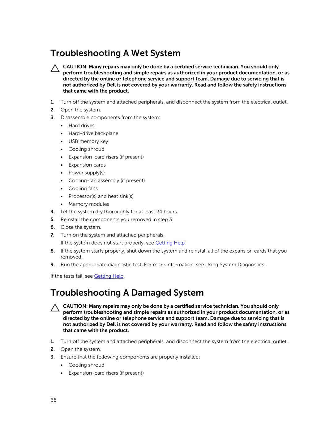 Dell R220 owner manual Troubleshooting a Wet System, Troubleshooting a Damaged System 