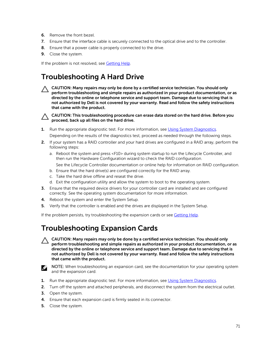 Dell R220 owner manual Troubleshooting a Hard Drive, Troubleshooting Expansion Cards 