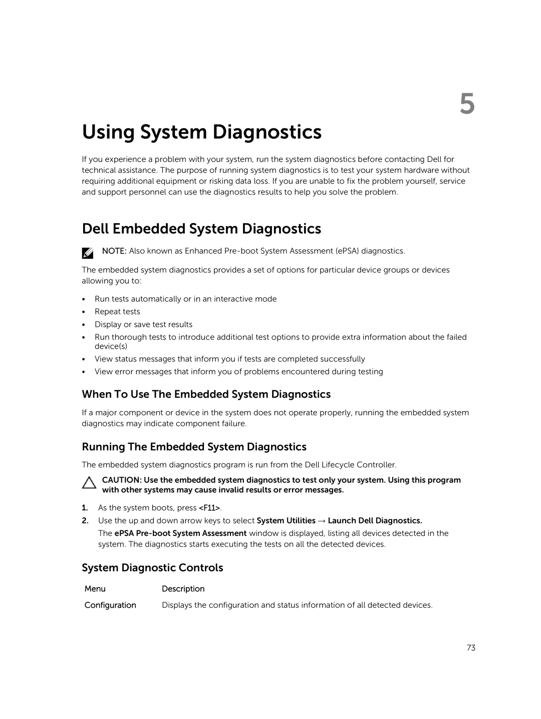 Dell R220 Using System Diagnostics, Dell Embedded System Diagnostics, When To Use The Embedded System Diagnostics 