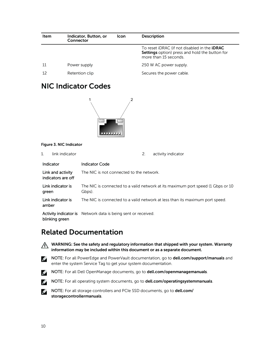 Dell R220 owner manual NIC Indicator Codes, Related Documentation 