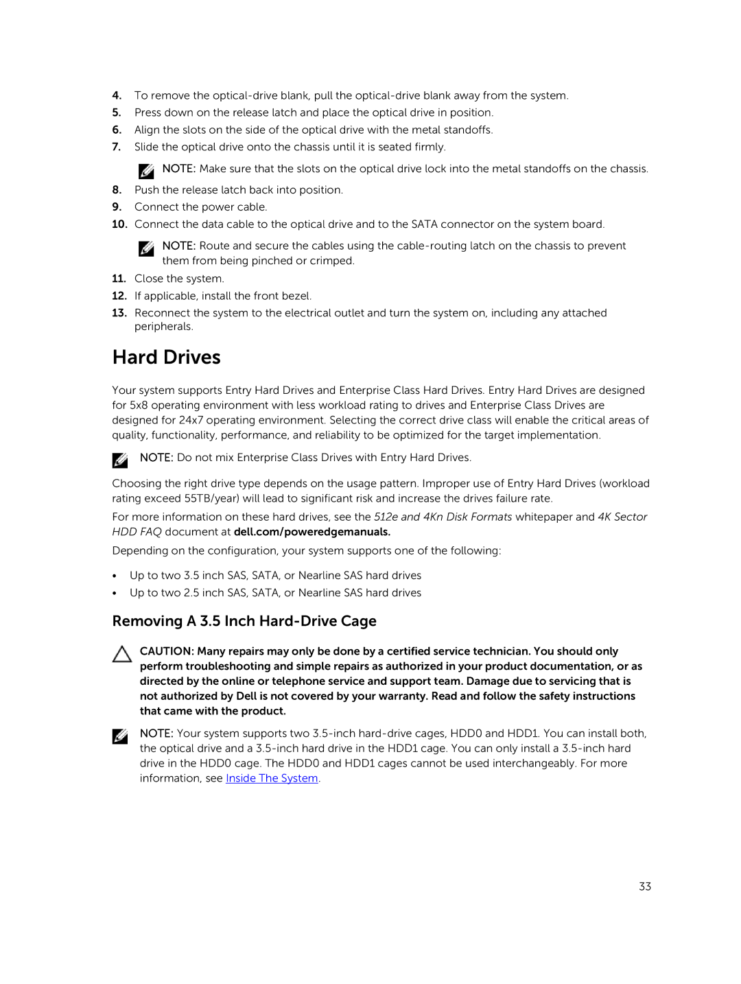 Dell R220 owner manual Hard Drives, Removing a 3.5 Inch Hard-Drive Cage 