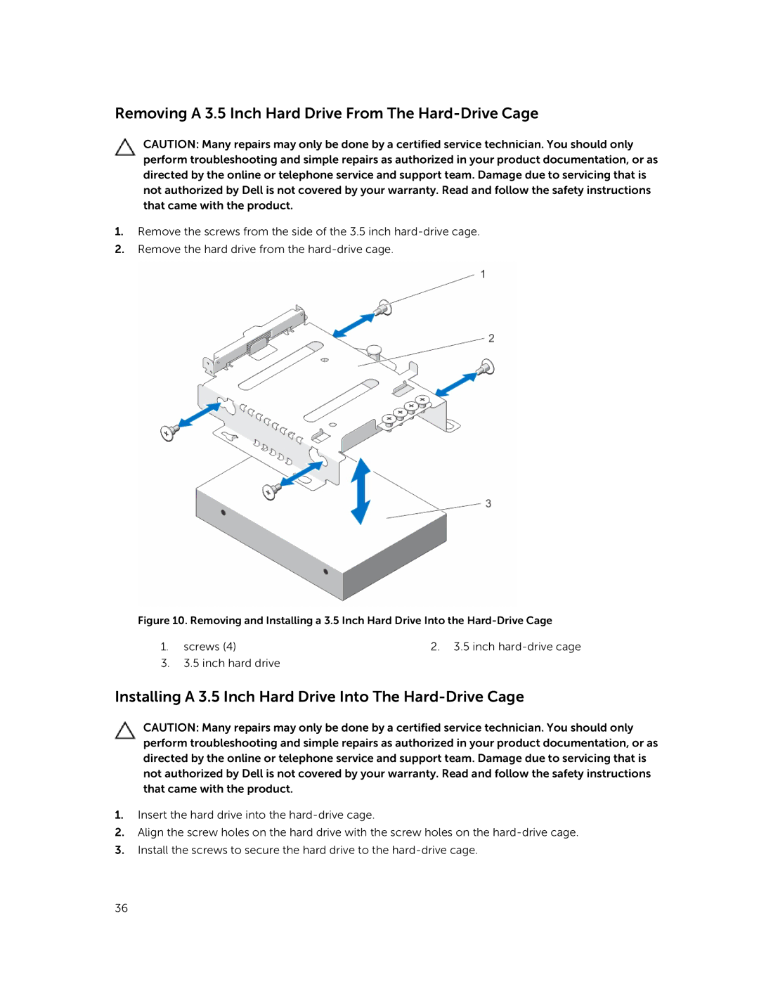 Dell R220 owner manual Removing a 3.5 Inch Hard Drive From The Hard-Drive Cage 