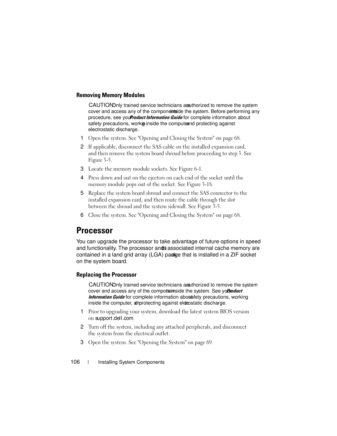 Dell R300 owner manual Removing Memory Modules, Replacing the Processor 