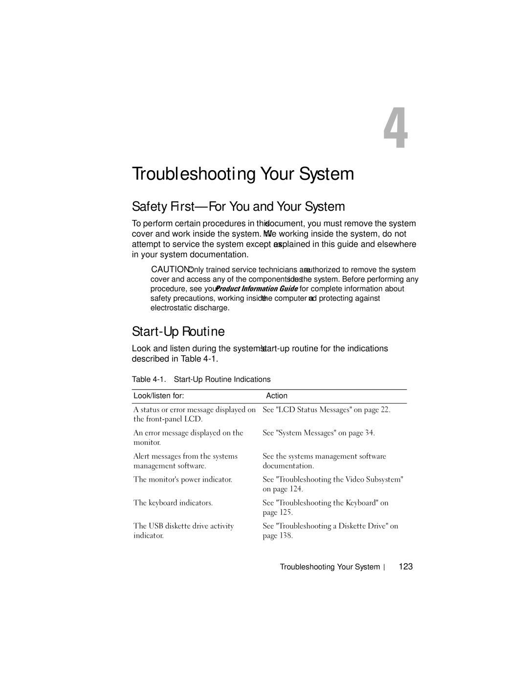 Dell R300 owner manual Safety First-For You and Your System, 123, Start-Up Routine Indications Look/listen for Action 