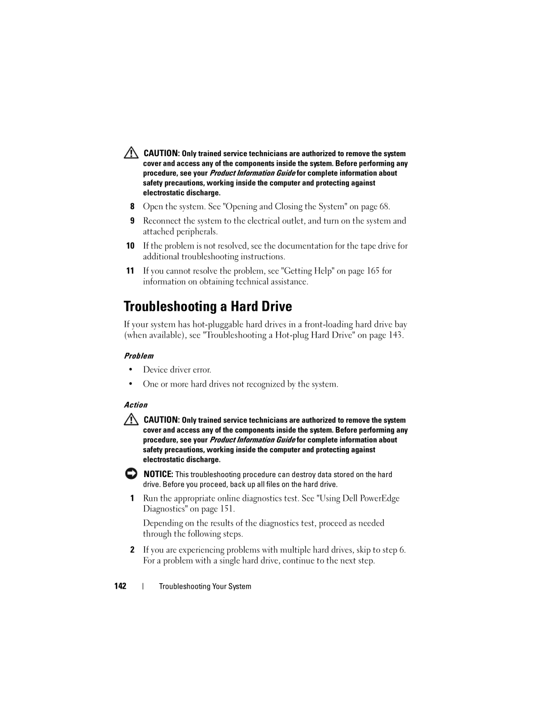 Dell R300 owner manual Troubleshooting a Hard Drive, 142 