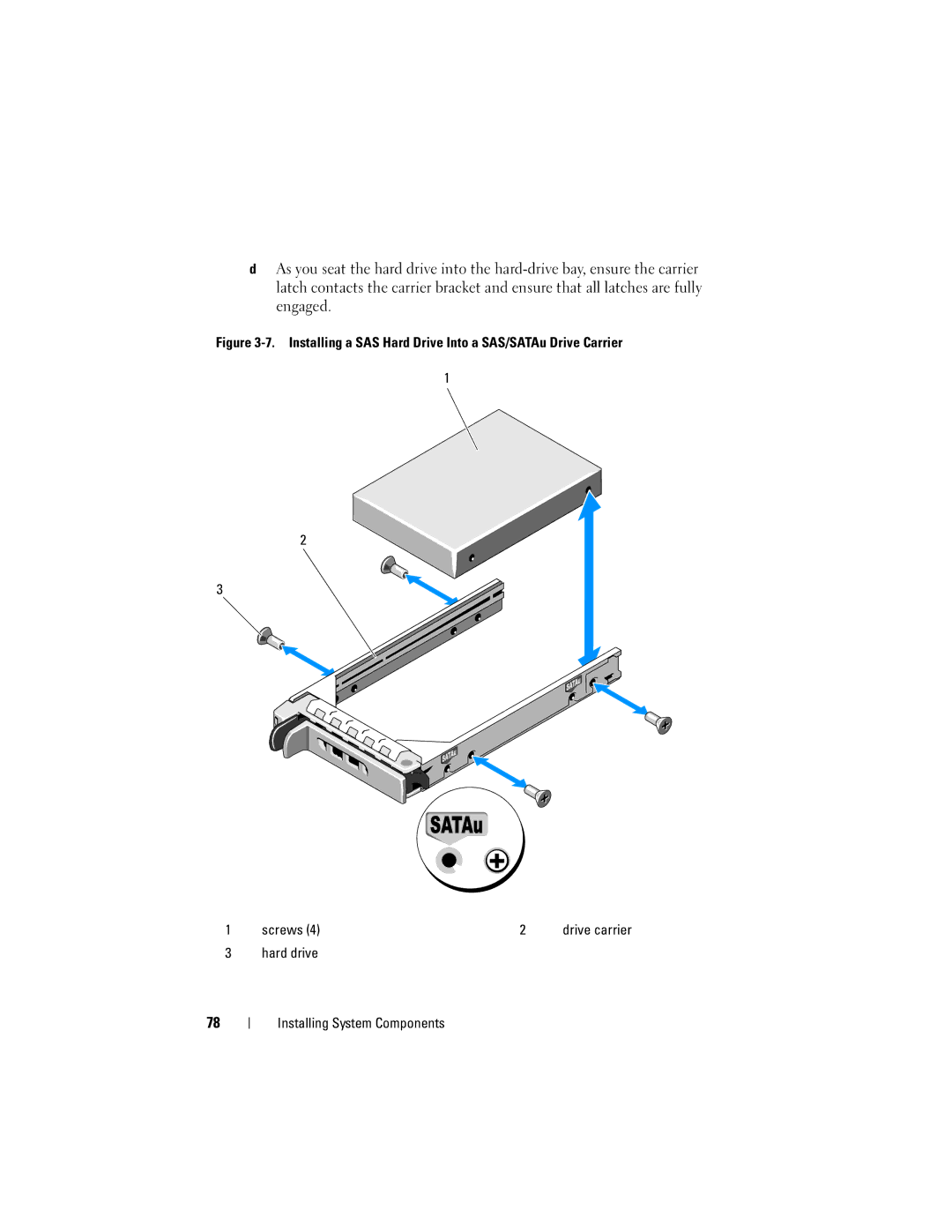 Dell R300 owner manual Hard drive Installing System Components 