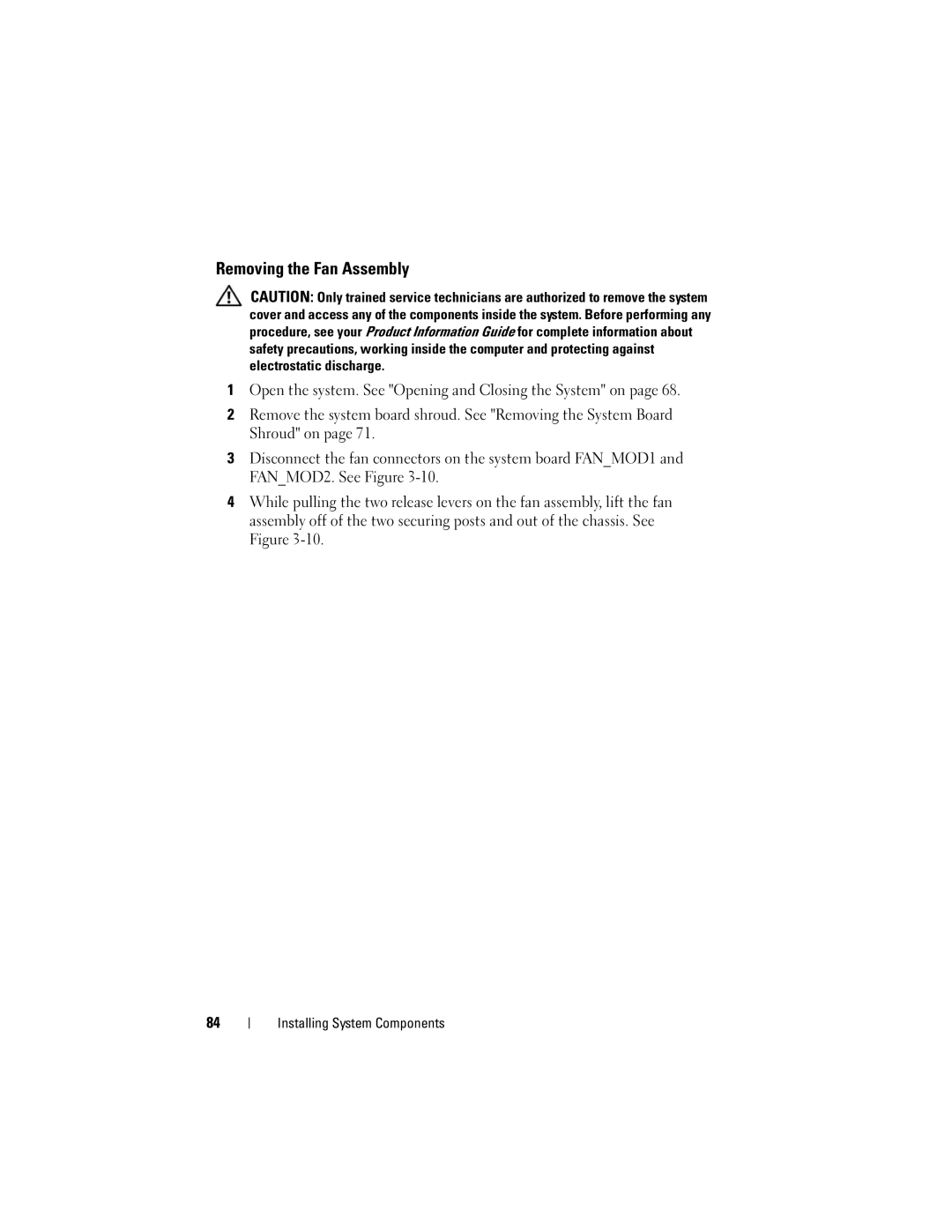 Dell R300 owner manual Removing the Fan Assembly 