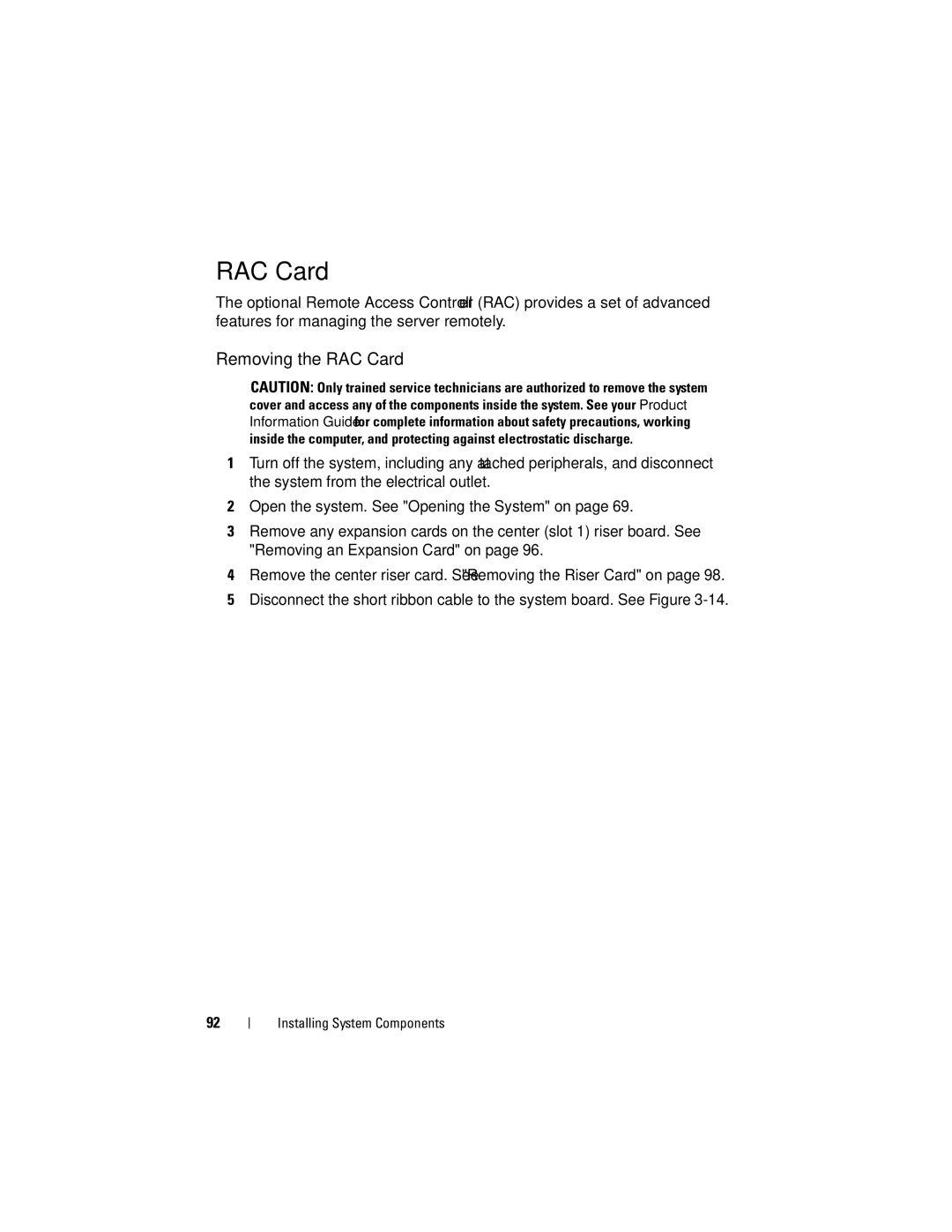 Dell R300 owner manual Removing the RAC Card 