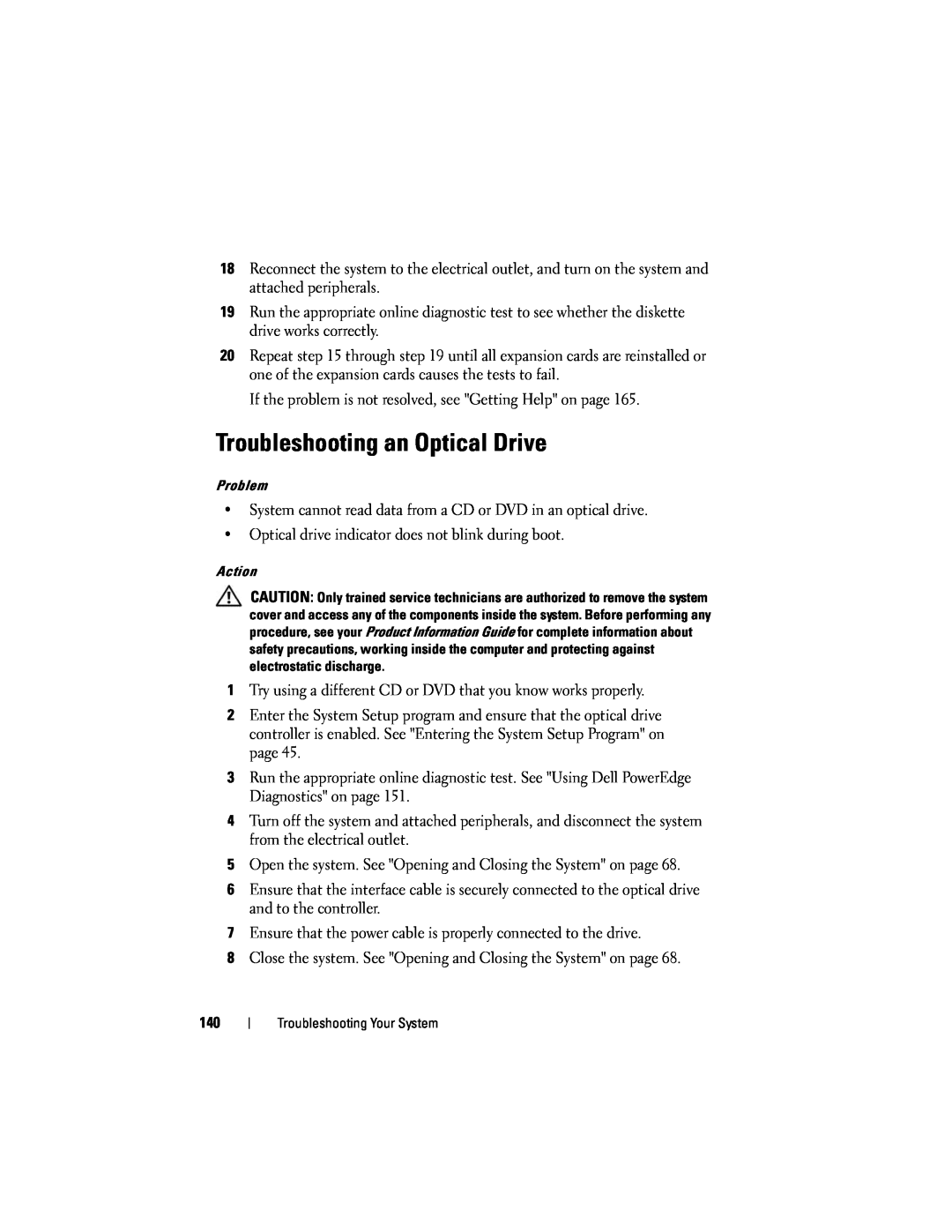 Dell R300 owner manual Troubleshooting an Optical Drive 