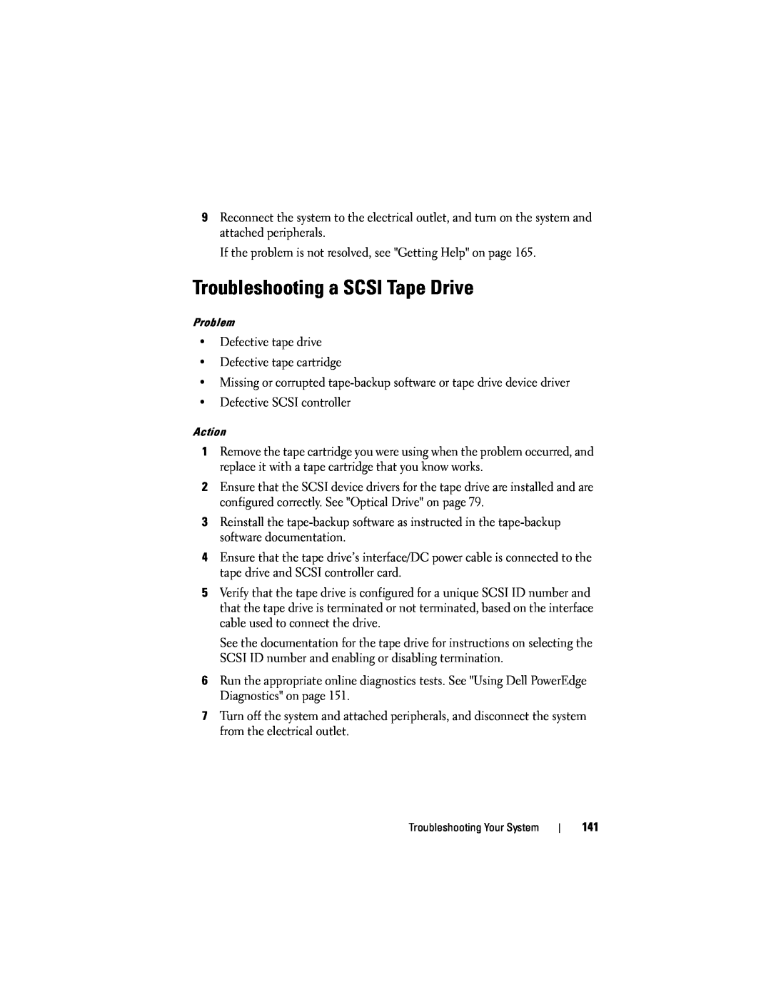 Dell R300 owner manual Troubleshooting a SCSI Tape Drive 