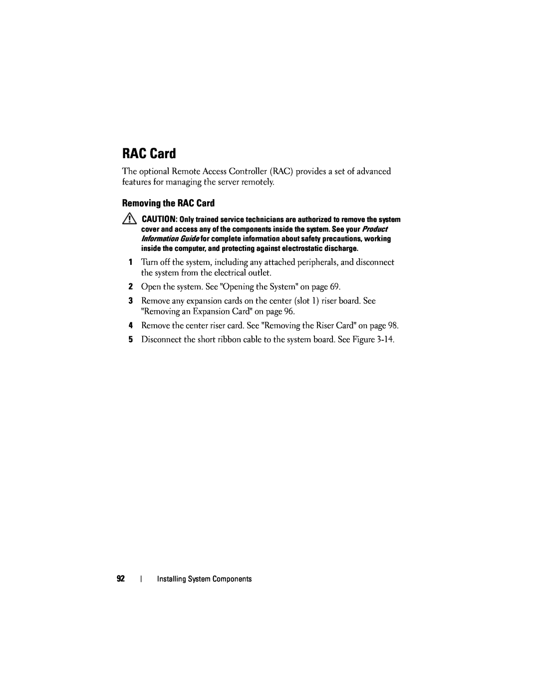 Dell R300 owner manual Removing the RAC Card 