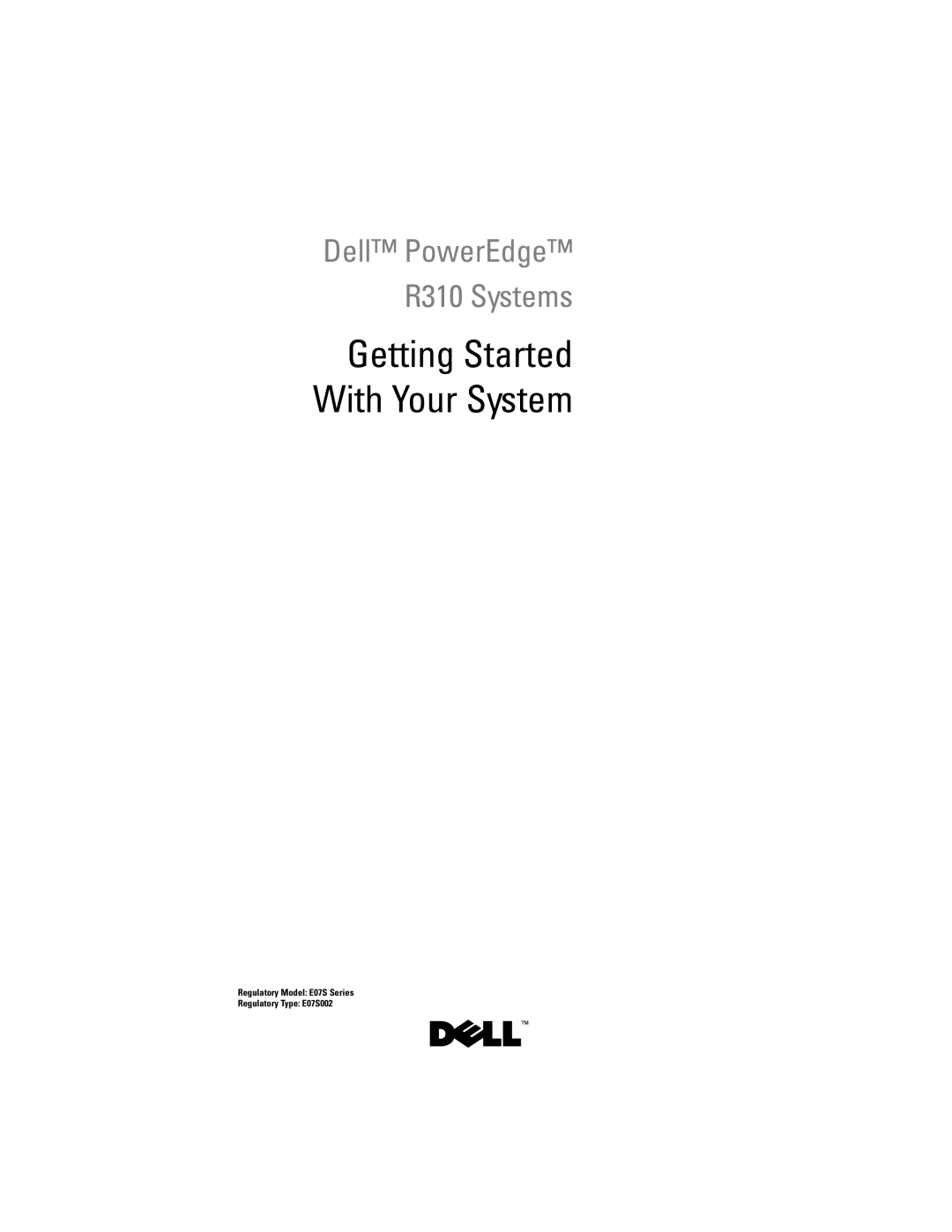 Dell manual Dell PowerEdge R310 Systems 