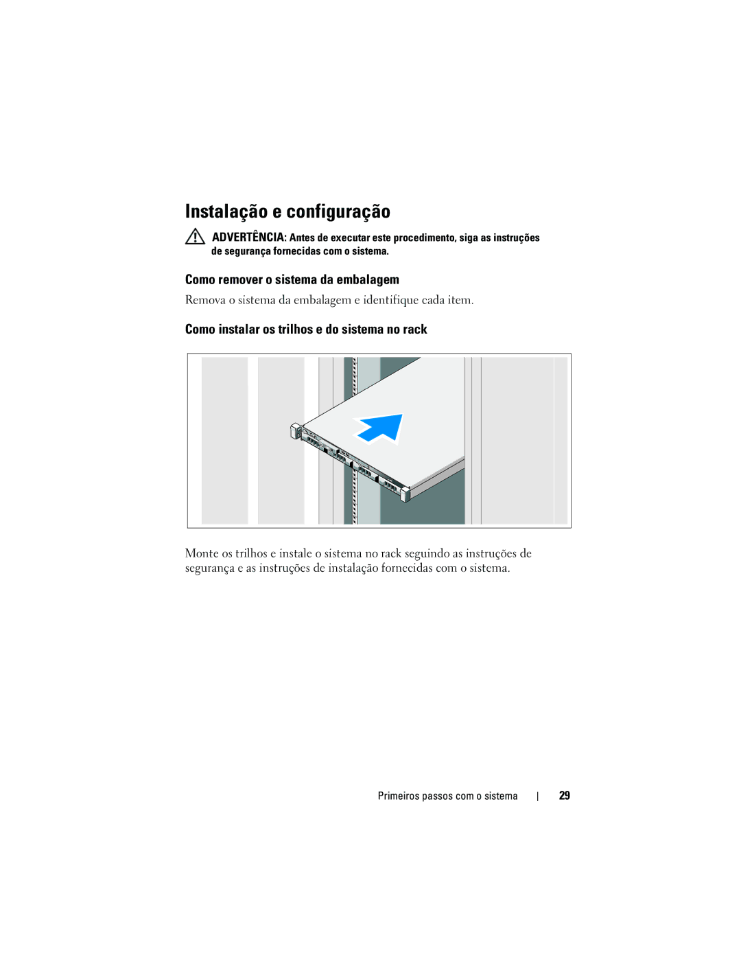 Dell R310 Instalação e configuração, Como remover o sistema da embalagem, Como instalar os trilhos e do sistema no rack 