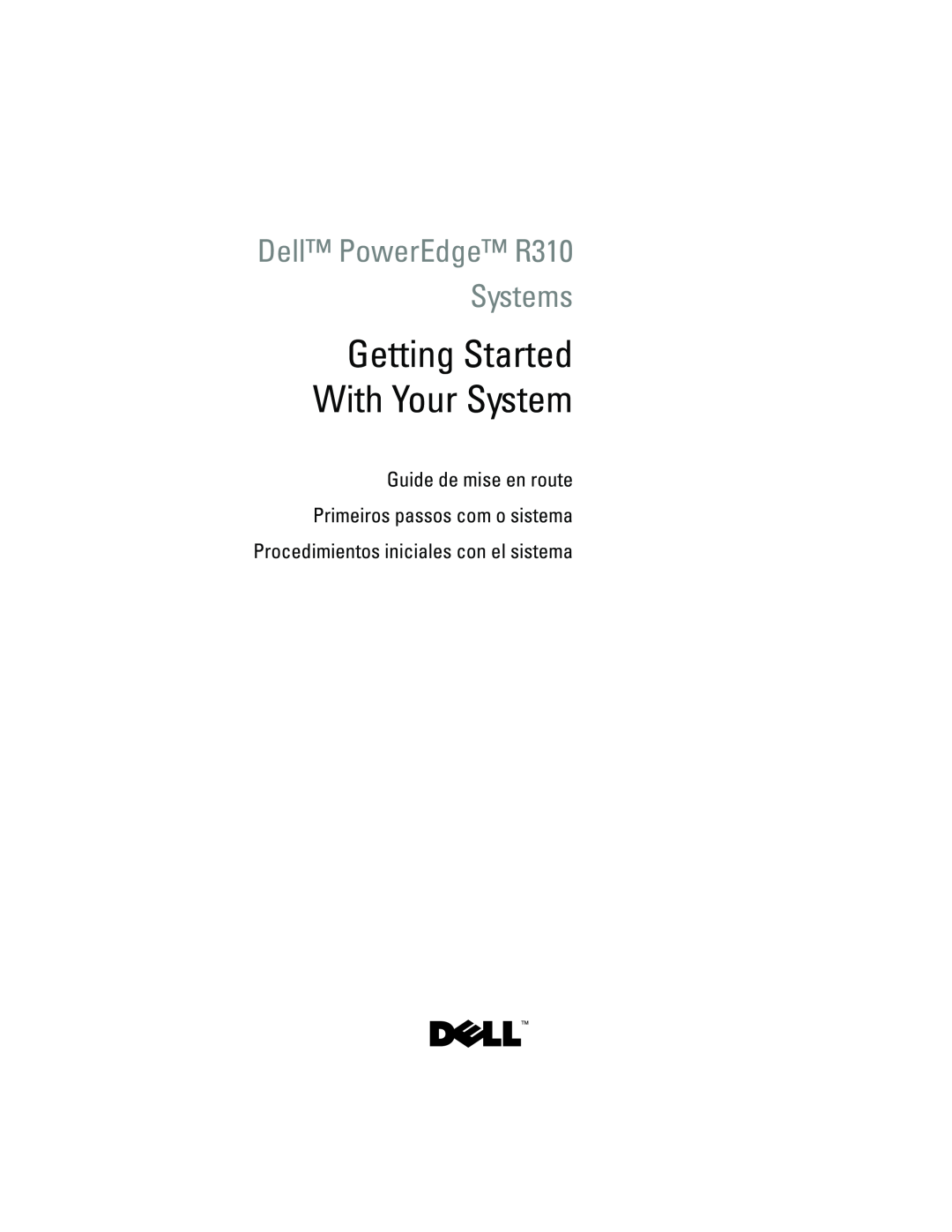 Dell manual Getting Started With Your System, Dell PowerEdge R310 Systems, Procedimientos iniciales con el sistema 