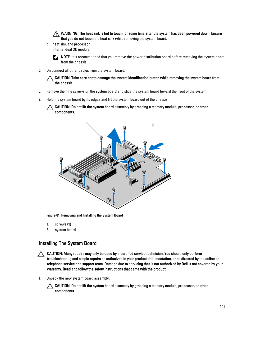 Dell R320 owner manual Installing The System Board, Removing and Installing the System Board 