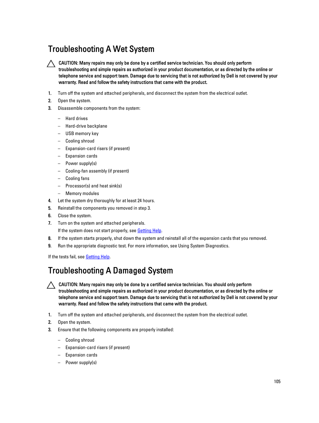 Dell R320 owner manual Troubleshooting a Wet System, Troubleshooting a Damaged System 