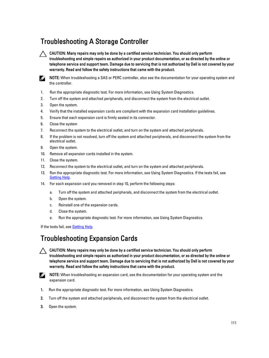 Dell R320 owner manual Troubleshooting a Storage Controller, Troubleshooting Expansion Cards 