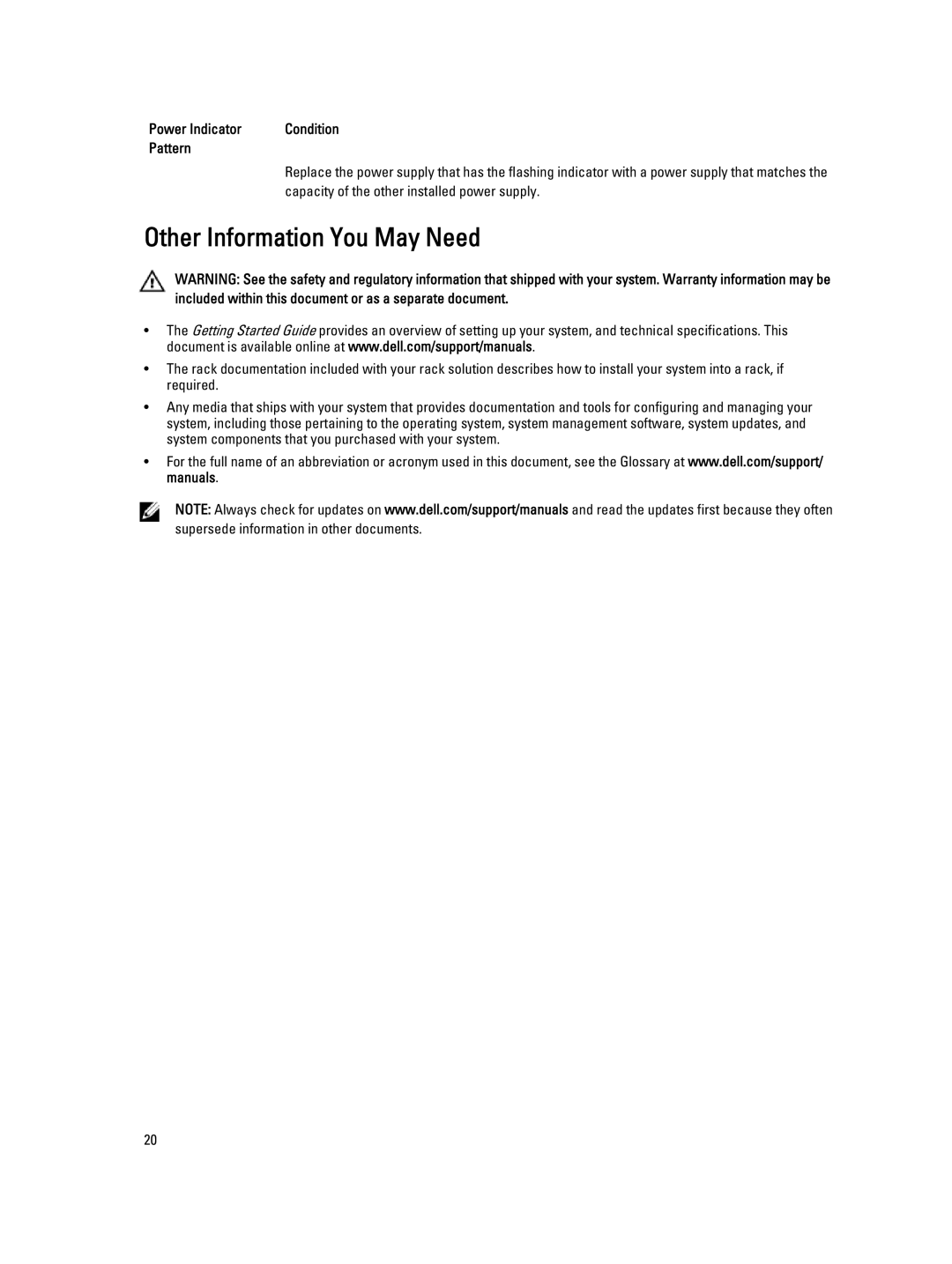 Dell R320 Other Information You May Need, Power Indicator Condition Pattern, Capacity of the other installed power supply 