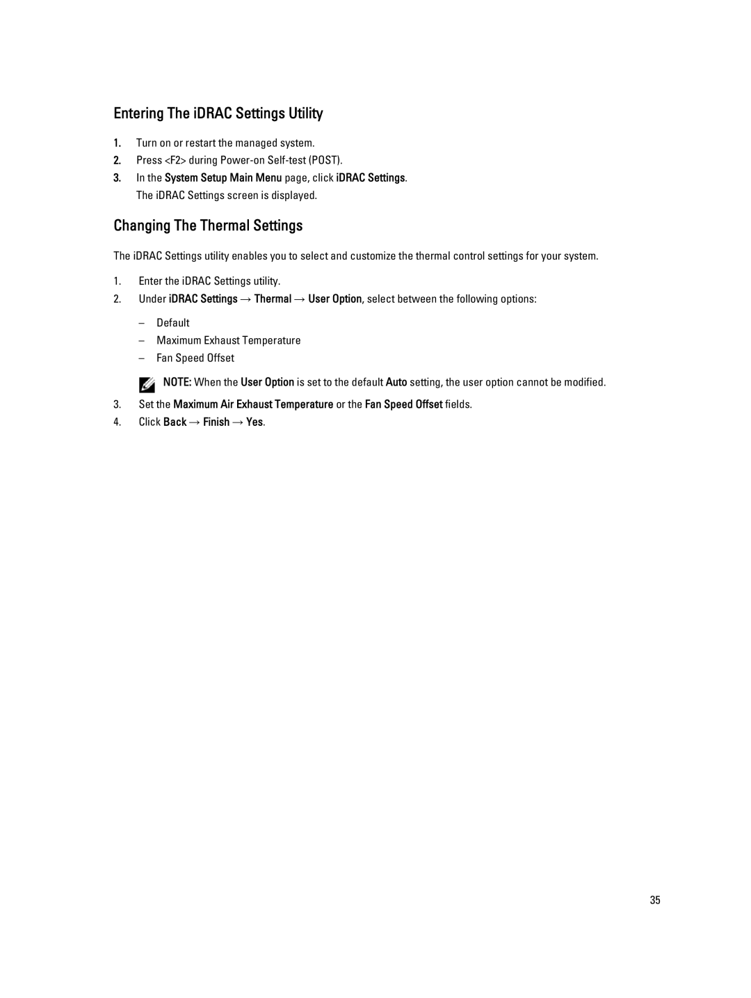 Dell R320 owner manual Entering The iDRAC Settings Utility, Changing The Thermal Settings 