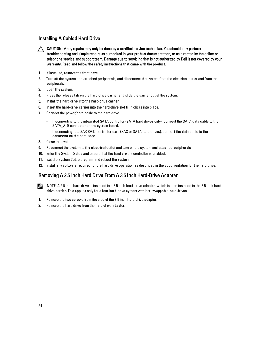 Dell R320 owner manual Installing a Cabled Hard Drive 