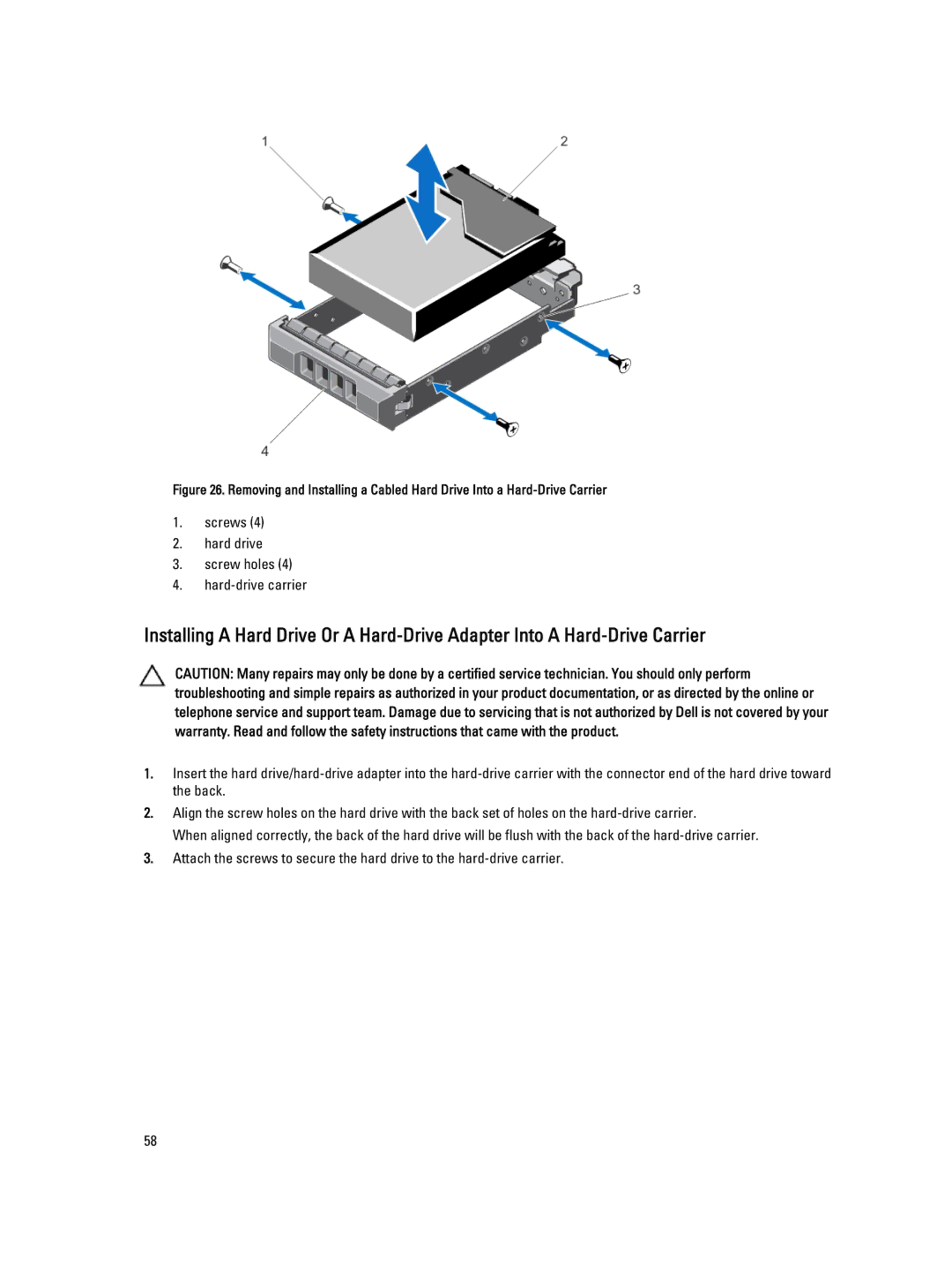 Dell R320 owner manual Screws Hard drive Screw holes Hard-drive carrier 