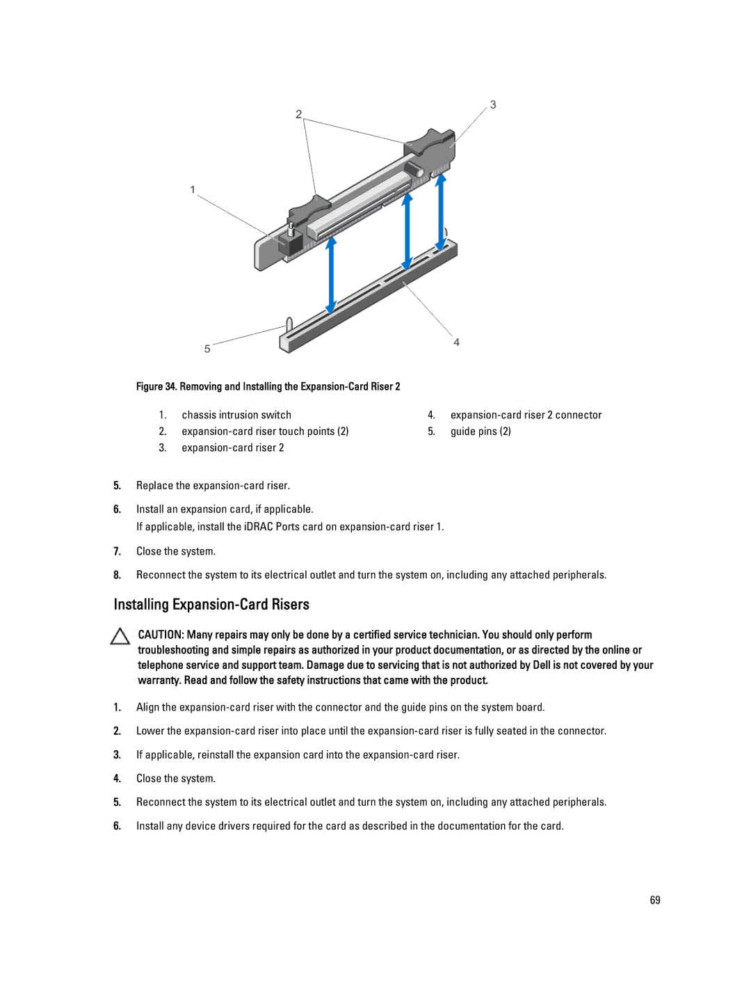 Dell R320 owner manual Installing Expansion-Card Risers, Removing and Installing the Expansion-Card Riser 