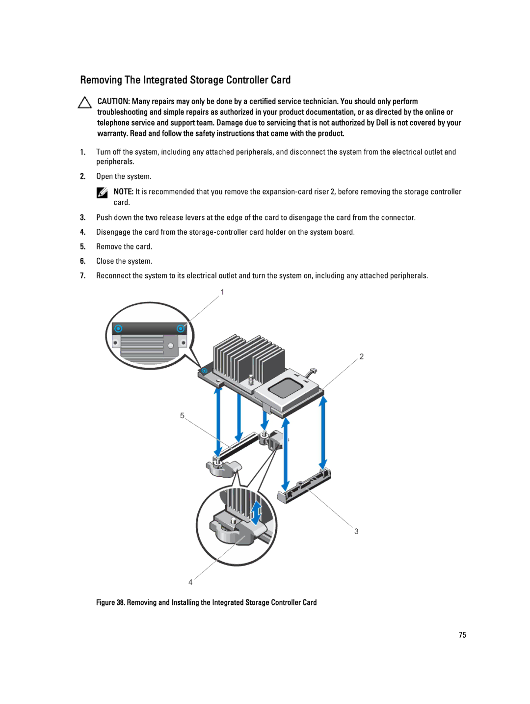 Dell R320 owner manual Removing The Integrated Storage Controller Card 