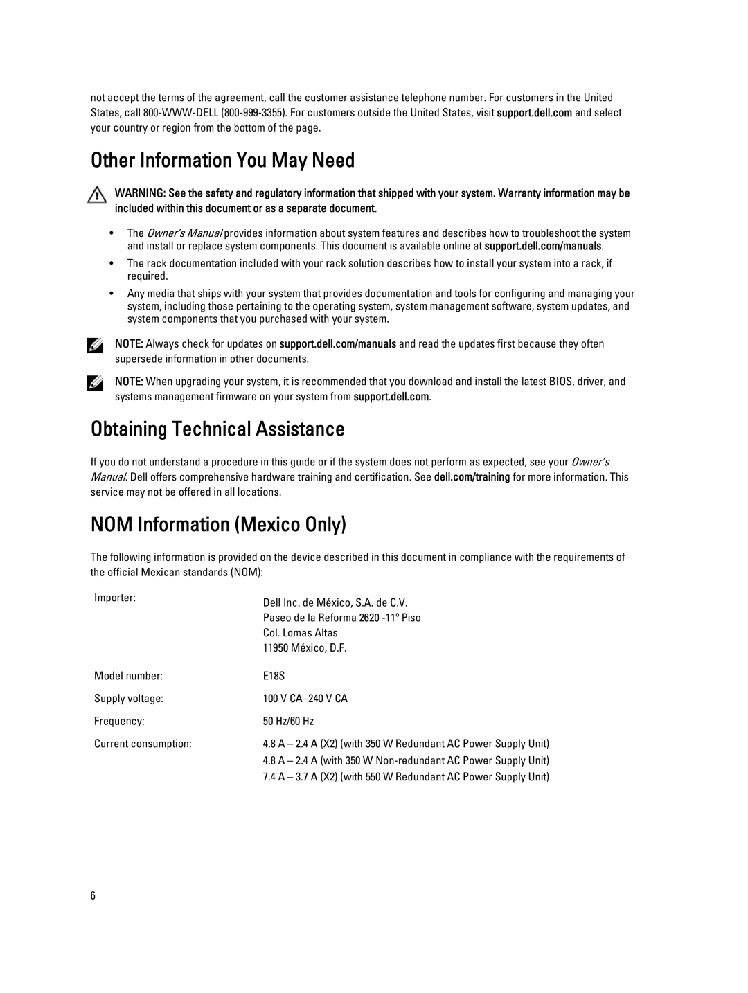 Dell R320 manual Other Information You May Need, Obtaining Technical Assistance NOM Information Mexico Only 