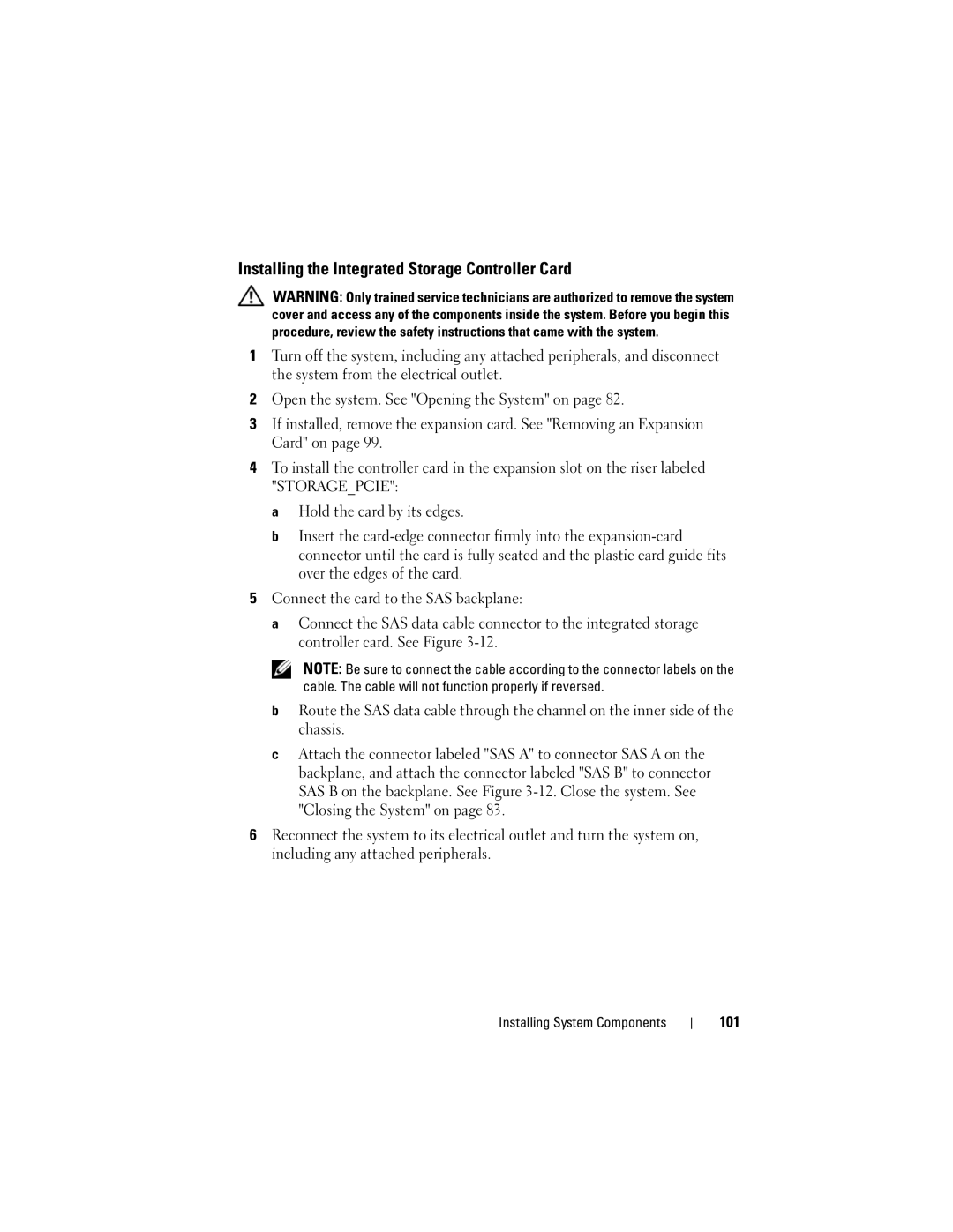 Dell R410 owner manual Installing the Integrated Storage Controller Card, 101 